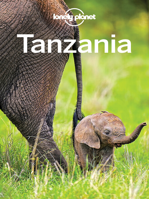 Title details for Lonely Planet Tanzania by Mary Fitzpatrick - Available